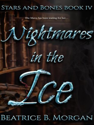 cover image of Nightmares in the Ice